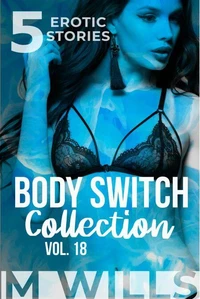 Body Switch Collection Volume 18