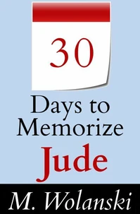 30 Days to Memorize Jude