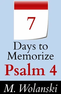 7 Days to Memorize Psalm 4