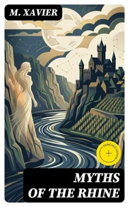 Myths of the Rhine