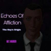 Echoes Of Affliction: The Key's Origin