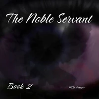 The Noble Servant: Book 2