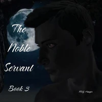 The Noble Servant: Book 3
