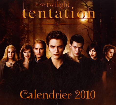  M6 Editions - La saga Twilight tentation Calendrier 2010.