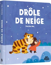 Drôle de neige - Édition tout-carton