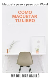 CÓMO MAQUETAR TU LIBRO