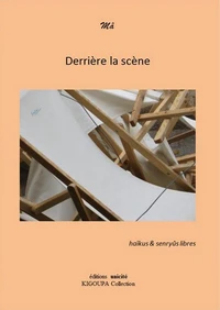 Derrière la scène
