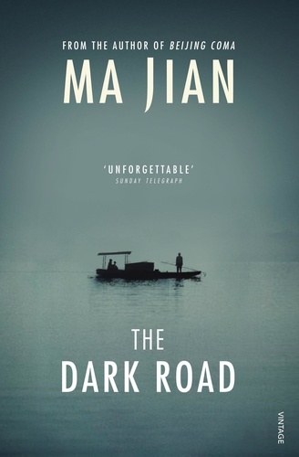 Ma Jian et Flora Drew - The Dark Road.