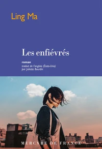 Les enfiévrés
