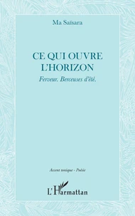 Ce qui ouvre l'horizon