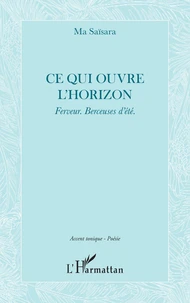 Ce qui ouvre l'horizon