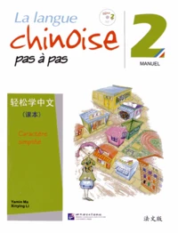 La langue chinoise pas à pas 2
