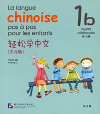 La langue chinoise pas à pas pour les enfants