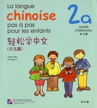 La langue chinoise pas à pas pour les enfants