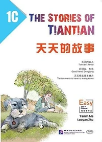 Tiantian de gushi 1C The Stories of Tiantian 1C- avec Code QR pour audios (Anglais-Chinois )