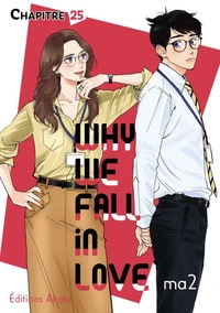 Why we fall in love - Chapitre 25 (VF)