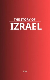 The Story of Izrael