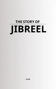 The Story of Jibreel