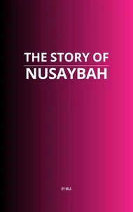 The Story of Nusayba