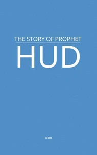 The Story of Prophet Hud