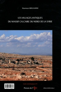 Les villages antiques du massif calcaire du nord de la Syrie