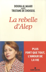 La rebelle d'Alep
