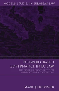 Network-based Governance in EC Law: The Example of EC Competition and EC Communications Law
