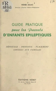 Guide pratique pour les parents d'enfants épileptiques
