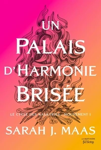 Un palais d'Harmonie Brisée