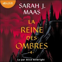 La Reine des ombres