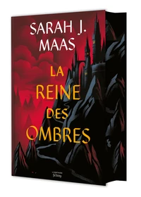 La Reine des ombres