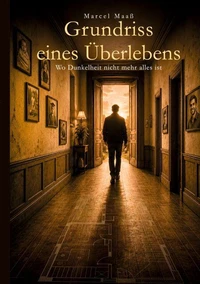 Grundriss eines Überlebens