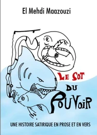 Le Sot du pouvoir