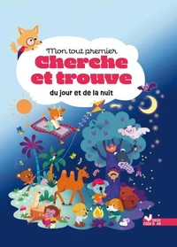 Mon tout premier cherche et trouve le jour - la nuit