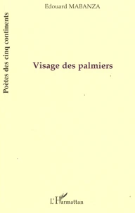 Visage des palmiers