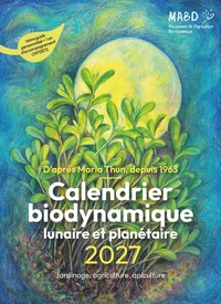 Calendrier biodynamique lunaire et planétaire