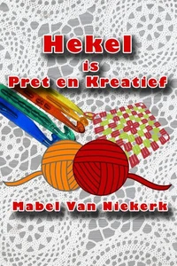 Hekel is Pret en Kreatief