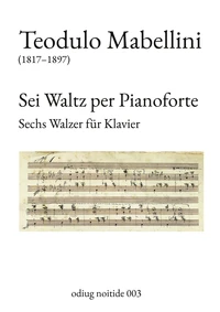 Sei Waltz per Pianoforte