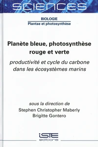 Planète bleue, photosynthèse rouge et verte