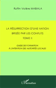 La résurrection d'une nation brisée par les conflits