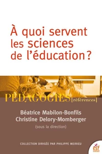A quoi servent les sciences de l'éducation