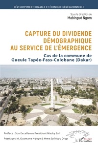 Mabingué Ngom - Capture du dividende démographique au service de l'émergence - Cas de la commune de Gueule Tapée-Fass-CoIobane (Dakar).