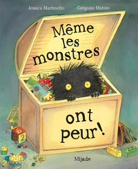 Même les monstres ont peur
