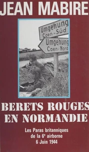 BERETS ROUGES EN NORMANDIE.