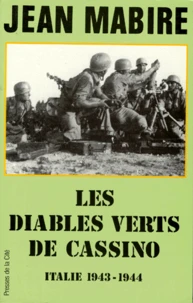 LES DIABLES VERTS DE CASSINO.
