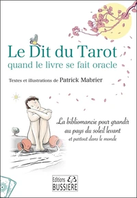 Le Dit du Tarot quand le livre se fait oracle