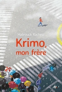 Téléchargeur de livres de google books Krimo, mon frère  9782211305945 par Mabrouck Rachedi