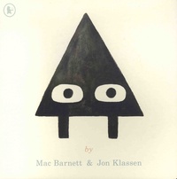 Mac Barnett et Jon Klassen - Triangle.