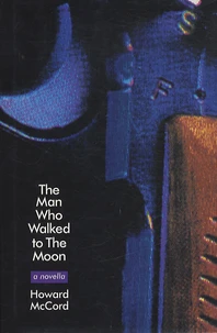 The Man who Walked to the Moon