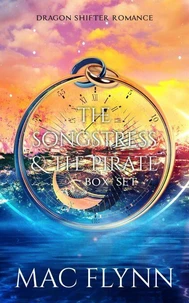 The Songstress and the Pirate Box Set (Dragon Shifter Romance)